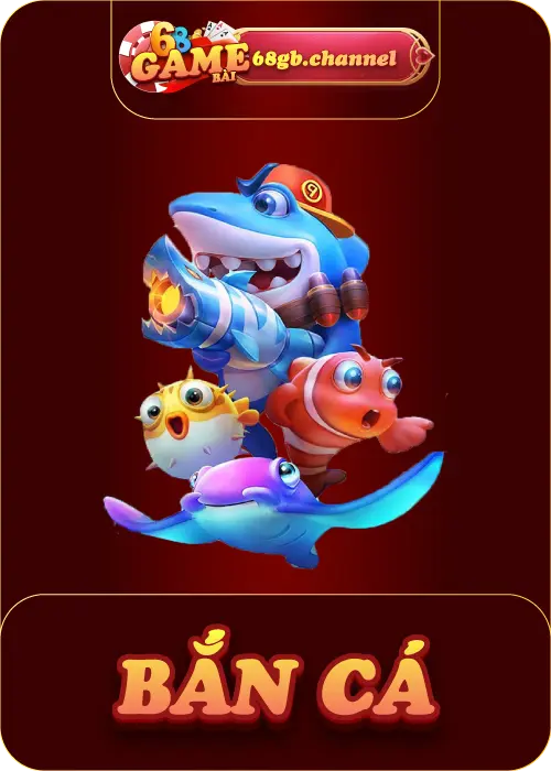 Danh mục bắn cá 68 gb