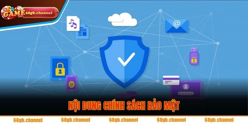 Chính Sách Bảo Mật 2 Hội viên cần nắm rõ chính sách và điều khoản bảo mật khi tham gia